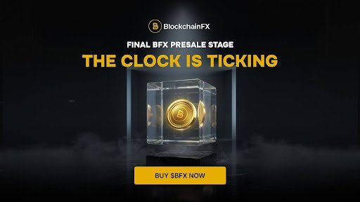 Meilleures préventes de crypto à acheter maintenant : BlockchainFX entre dans la phase finale avant un lancement explosif de crypto