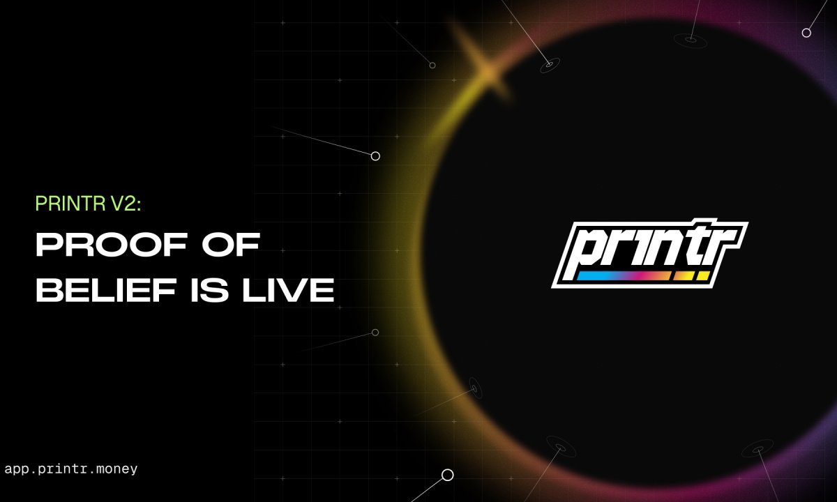 Printr startet V2-Plattform-Update mit fünf Gebührenmodellen und On-Chain-Nachweis des Belief-Stakings